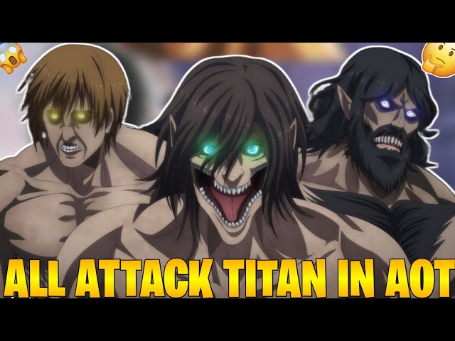 All ATTACK TITANS in History EXPLAINED - Ancient Titans