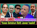 Jawar Ifatti Yosan Getahun Haalame Waraana Guddaa Haara 12 21 2025 AGM Jawar Ifatti Yosan Getahun Haalame Waraana Guddaa Haara 12 21 2025 AGM