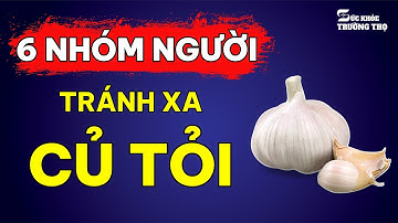 6 Nhóm người tuyệt đối không ăn TỎI, Người cao tuổi ăn tỏi có tốt không