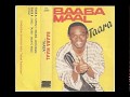 Baaba Maal Le Dandé Legnol Taara ÉCOUTE INTÉGRALE mp3