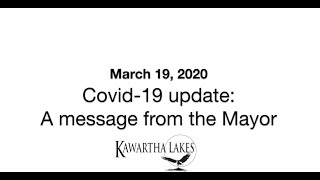 March 19, 2020. A Message from Mayor Letham