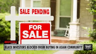 Black Investors BLOCKED From Buying In Asian Community, Judge Dismisses Lawsuit With Prejudice