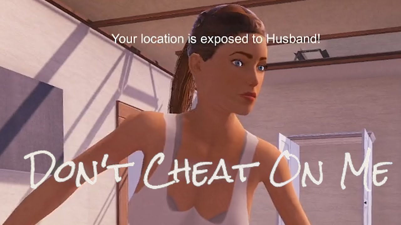 Roleplaying As An Unfaithful Wife | Don't Cheat On Me Gameplay - YouTube