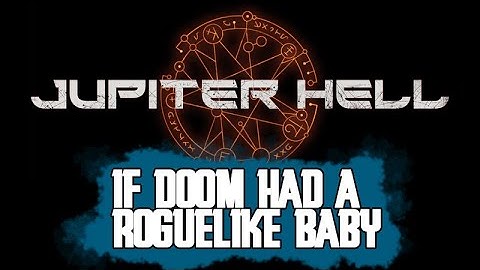 Jupiter Hell - Turn Based Rogue Roguelike in a Doom(ed) Universe