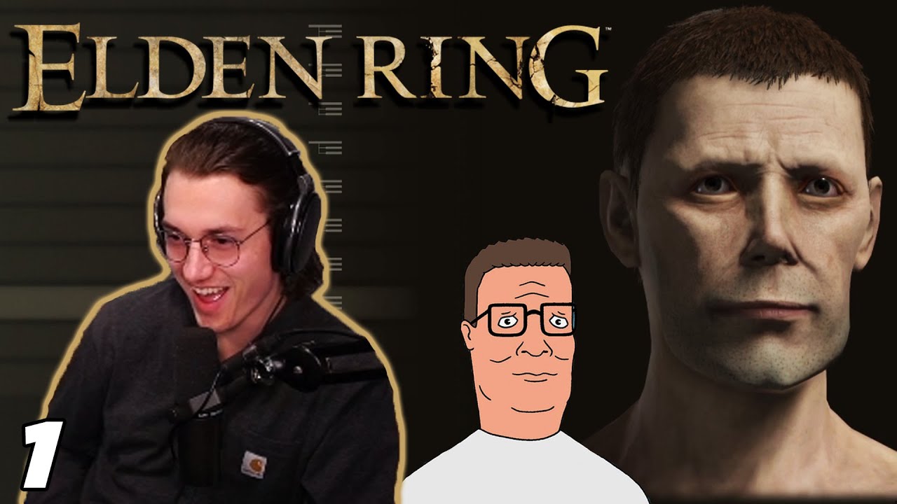 【Elden Ring】METH HANK IS BORN Ep 1 YouTube