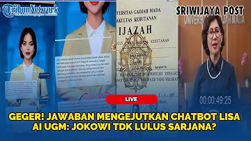 🔴GEGER! JAWABAN MENGEJUTKAN CHATBOT LISA AI UGM: JOKOWI TDK LULUS SARJANA?  BEDA DENGAN BU REKTOR
