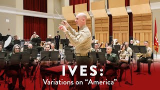 Digital Rehearsal Hall: Variations on 'America'  Charles Ives