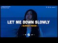 Let Me Down Slowly, Love Is Gone ♫ Sad Songs 2024 ♫ Top English Songs Cover Of Popular TikTok Songs