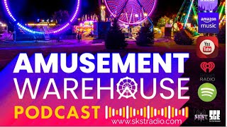 SKST Radio Network -Amusement Warehouse with Ron Weber