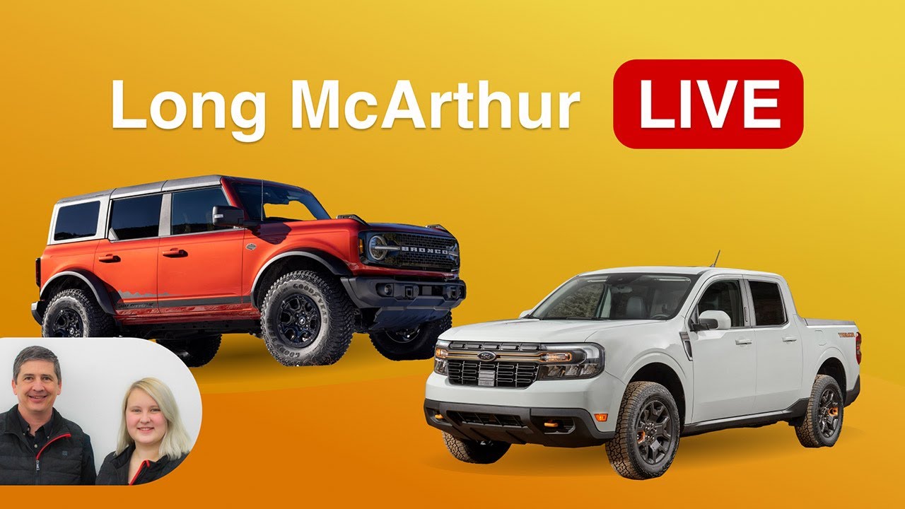 Long McArthur Live Process on How to Get 2500 Offer on Your 2023 Ford