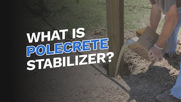 What is Polecrete Stabilizer?