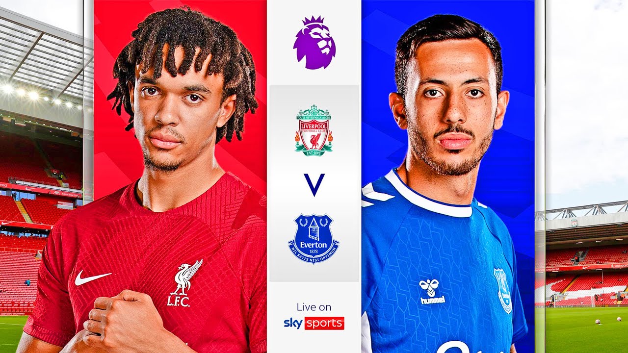 LIVERPOOL vs EVERTON LIVE Premier League EPL Football Match YouTube