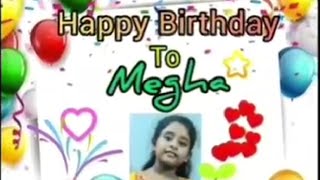 HAPPY BIRTHDAY to MEGHA (শুভ জন্মদিন মেঘা) screenshot 5