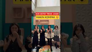 SIDE SISTER MASIH TREND JOGED 😍 #aaaclan #marapthon #yb #sidesister