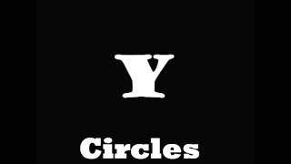 The Y - Circles (EP1 - 2013)