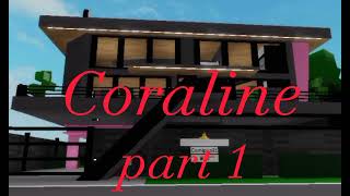 Coraline Movie Part 1 🎬- Roblox Brookhaven Movie