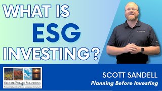 What is ESG Investing?