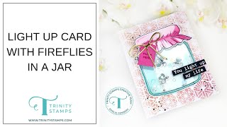 Light Up Your Life with a Fun Interactive Card