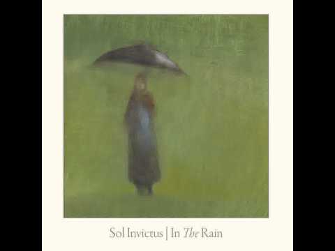 Sol Invictus — Sol Invictus - Europa In The Rain I