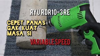 RYU RDR 10 3 RE DRILL UNBOXING REVIEW 10 MM RYU ELECTRIC DRILL TEST