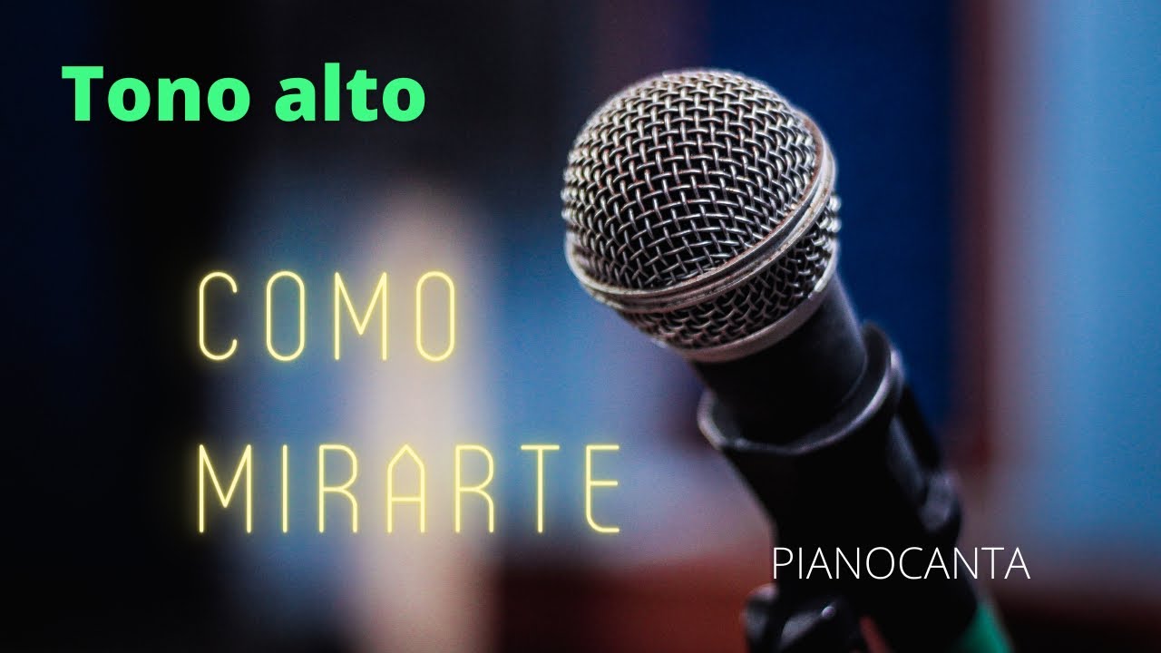 Cómo mirarte - Sebastian Yatra (TONO ALTO) Karaoke con piano