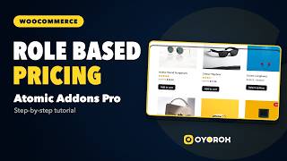Show Wholesale Prices by User Role in WooCommerce (No Code) | Atomic Addons Role Based Pricing