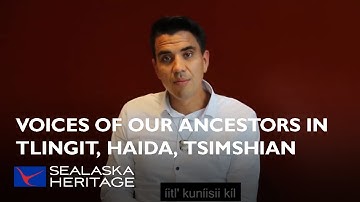 Voices Of Our Ancestors in the Tlingit, Haida, Tsimshian Languages