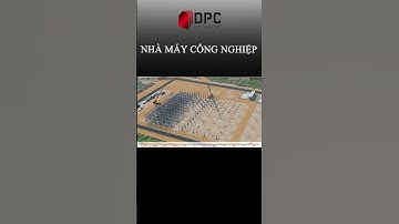 NHÀ MÁY CÔNG NGHIỆP #nhatheptienche #shortvideo #steelstructure #xuhuong #structure