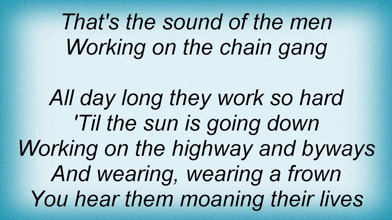 Sam Cooke Working On The Chain Gang Lyrics YouTube