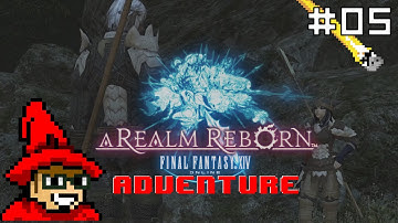 Final Fantasy XIV: Realm Reborn Redemption || E05 || Courage of Stone [Lancer 10 // Let