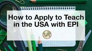 Webinar: How to Apply to Teach in the USA with EPI 1.26.21