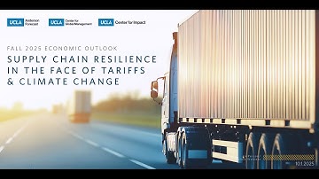 UCLA Forecast: Fall 2025 Economic Outlook