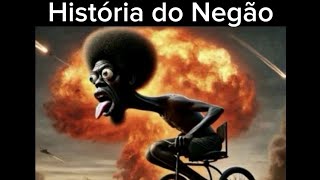 História Do Negão-Música Tuff