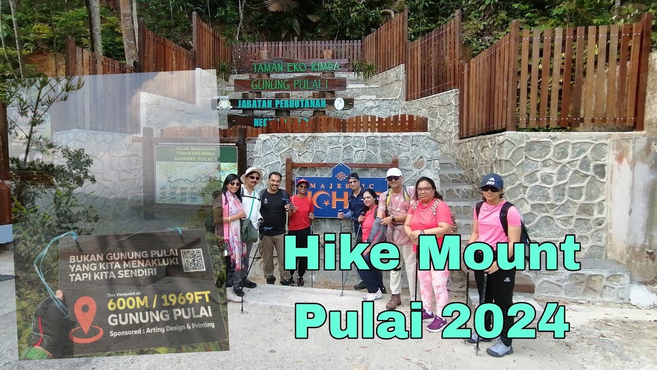 Hike Mount Pulai July 2024 | Client from Singapore 🇸🇬
