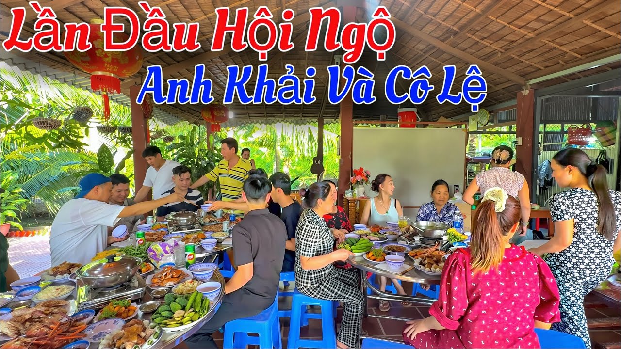 Chào Đón Gia Đình Anh Khải Lần Đầu Hội Ngộ Cô Lệ Tại Hương Cù Lao | Tập 1218