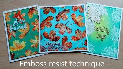 Fall autumn cards using emboss resist technique