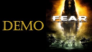 Walkthrough F.E.A.R. Demo