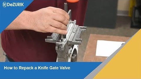 How to Repack a Knife Gate Valve