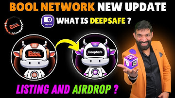 Bool Network Is DeepSafe Network from now | DeepSafe Update | Bool Network Withdrawal, Launch Date