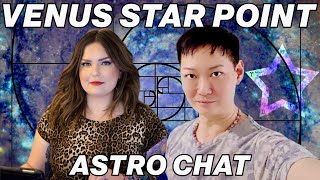 Venus Star Point AstroChat with Donny Lim