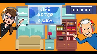 Hep C 101: Life After Cure