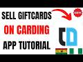 How to Sell Giftcards On Carding-Giftcard App-  Legal For Ghana/Nigeria