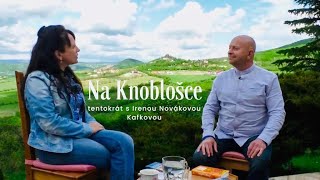 Na Knoblošce - tentokrát s Irenou Novákovou Kafkovou