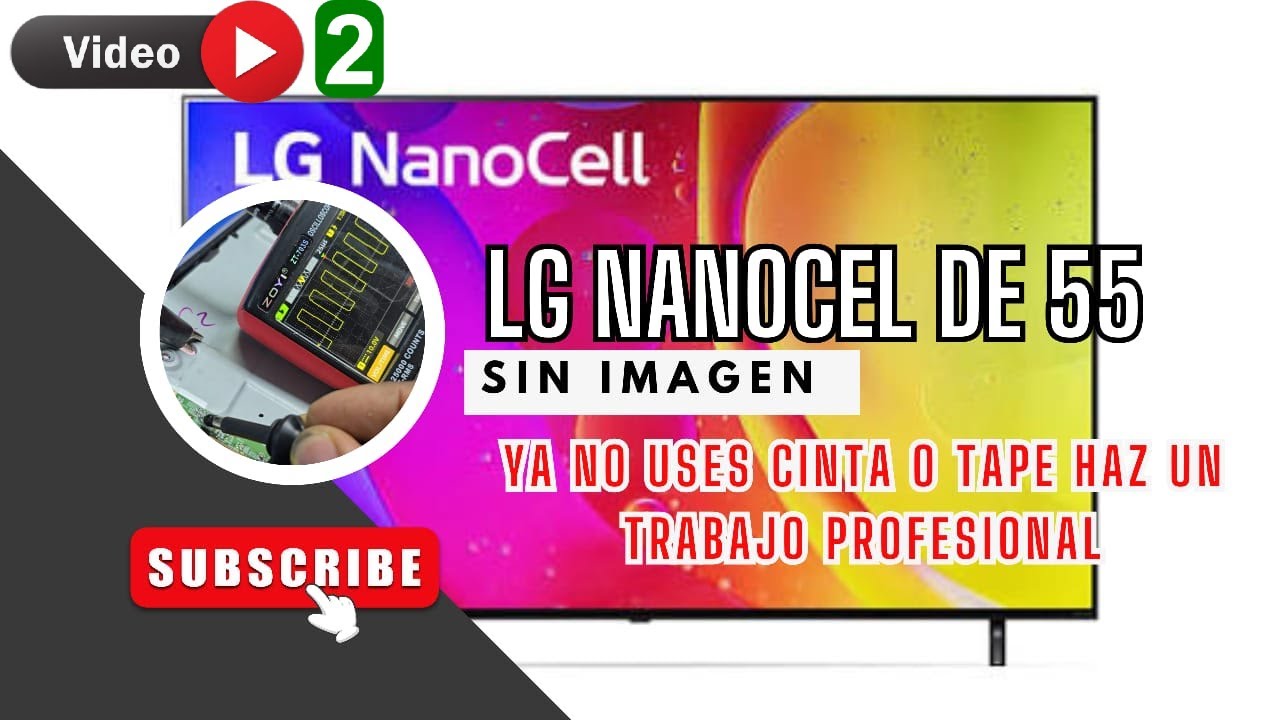 👉 VIDEO 2 LG NanoCell de 65 4K sin imagen ¿QUE ES LOCKOUT Y COMO FUNCIONA🤔 Diagnóstico experto 📌