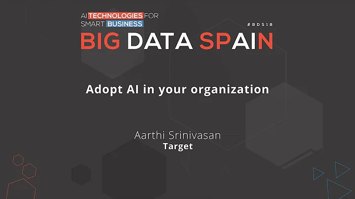 Adopt AI in your organization by Aarthi Srinivasan