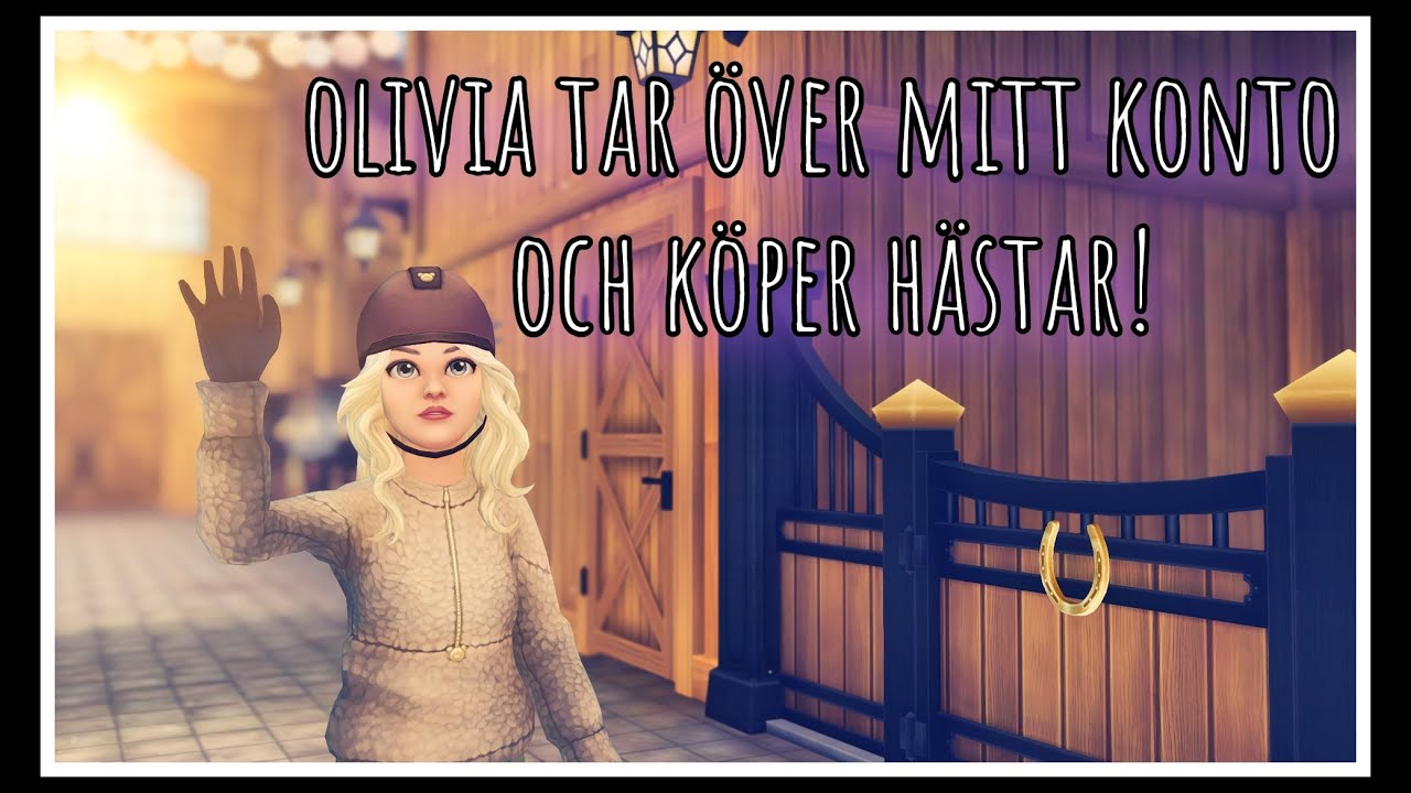 Olivia tar över mitt konto och köper hästar!
