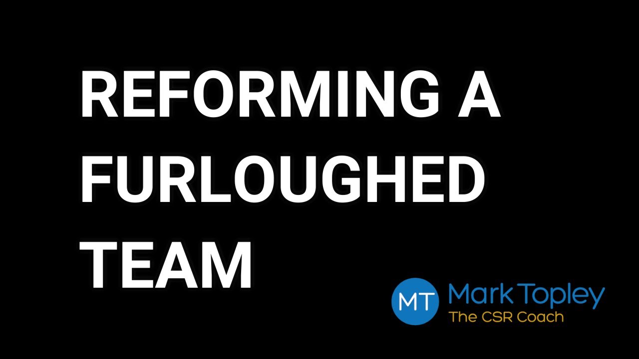 Reforming your team after furlough YouTube