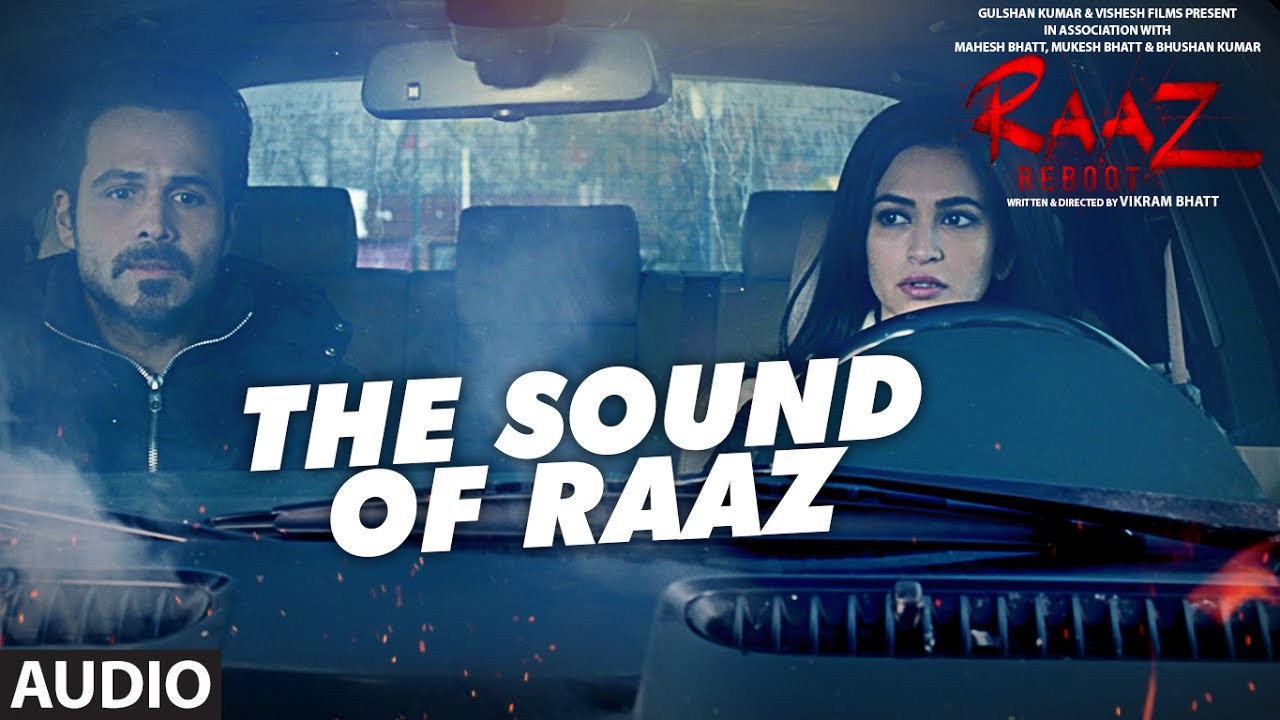 THE SOUND OF RAAZ  Full Audio Song  Raaz Reboot  Emraan Hashmi Kriti Kharbanda Gaurav Arora