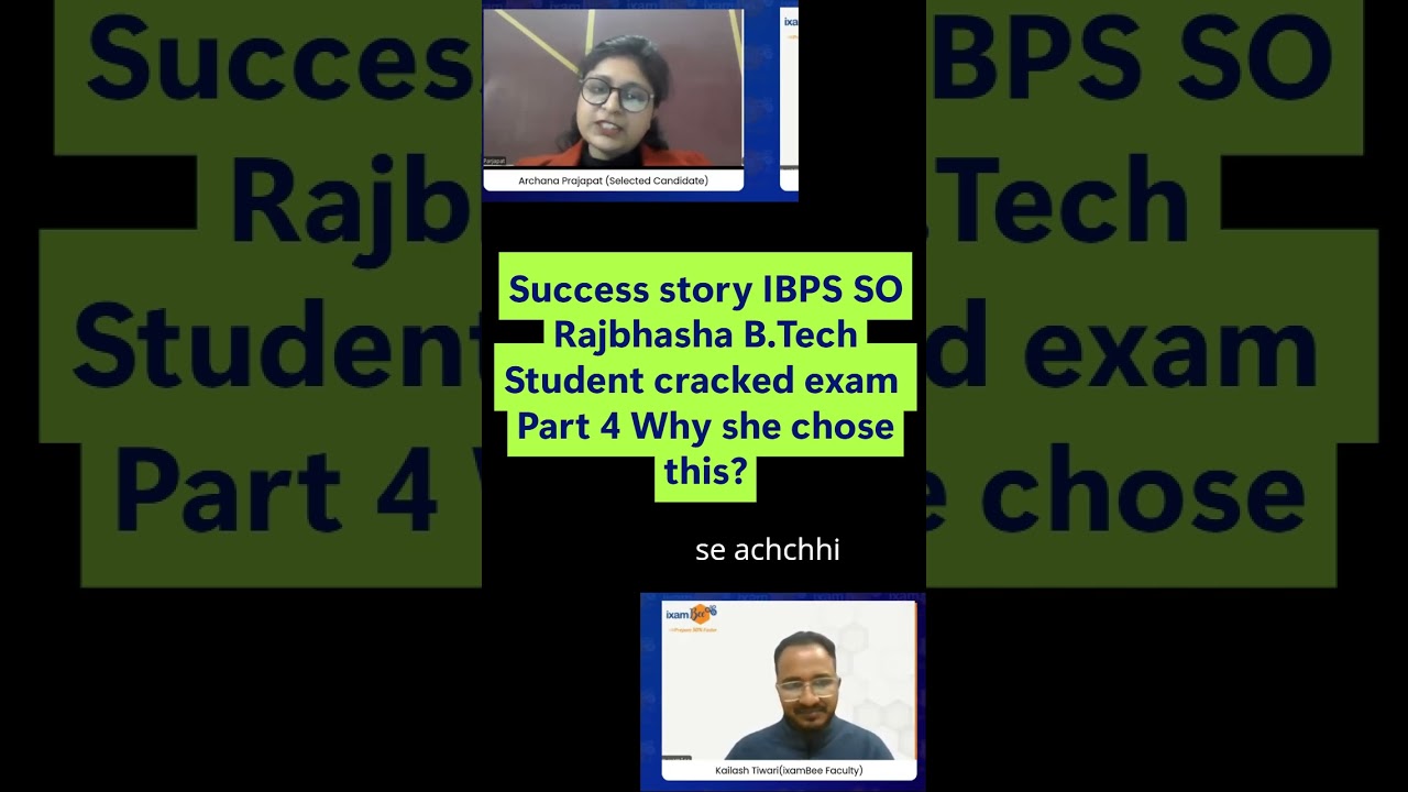 История успеха студента, сдавшего экзамен IBPS SO Rajbhasha B Tech, часть 4 