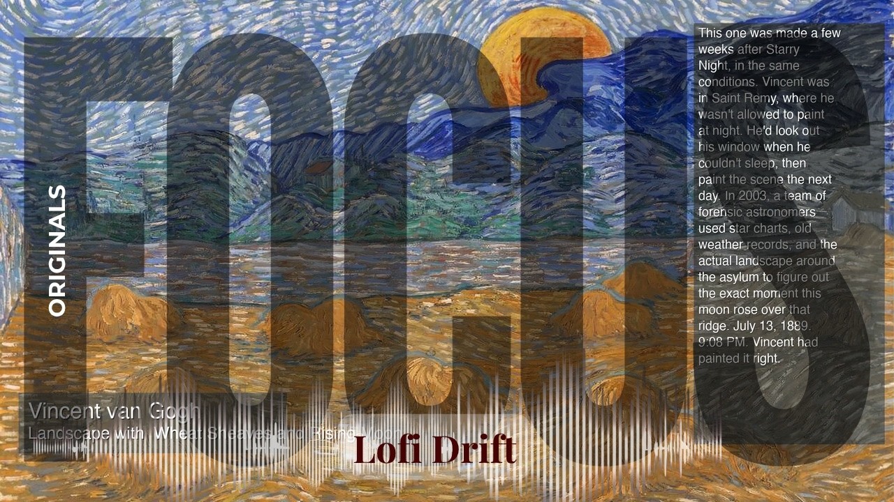 Focus - Lofi Drift with Originals | Landscape with  Wheat Sheaves and Rising Moon… & others